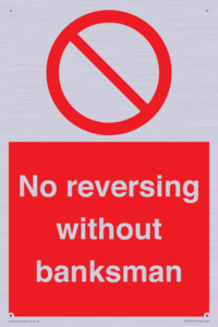No reversing without banksman